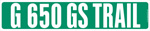 G 650 GS street sign